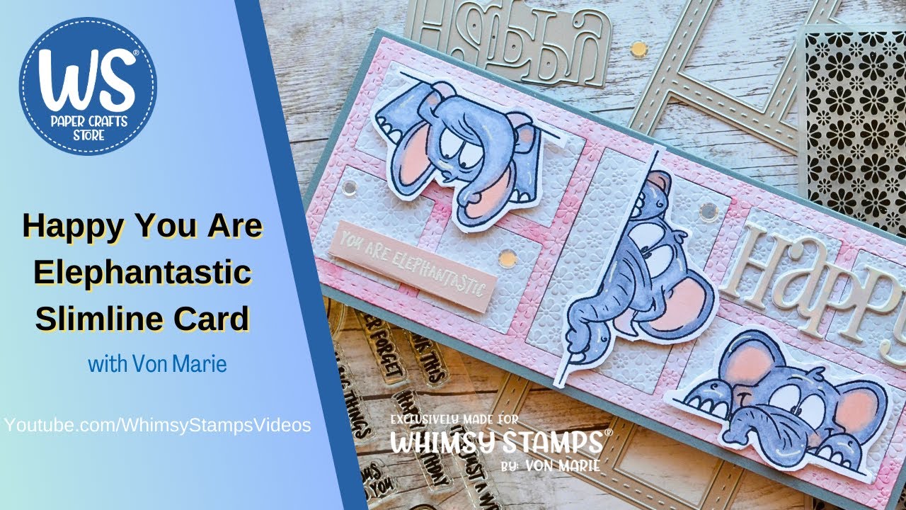 Happy You Are  Elephantastic Slimline Card