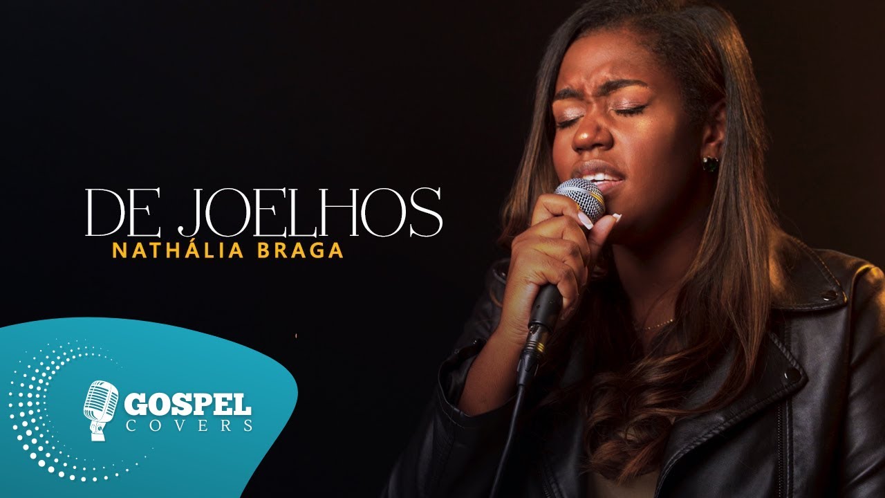 De Joelhos | Cover de Nath&aacute;lia Braga