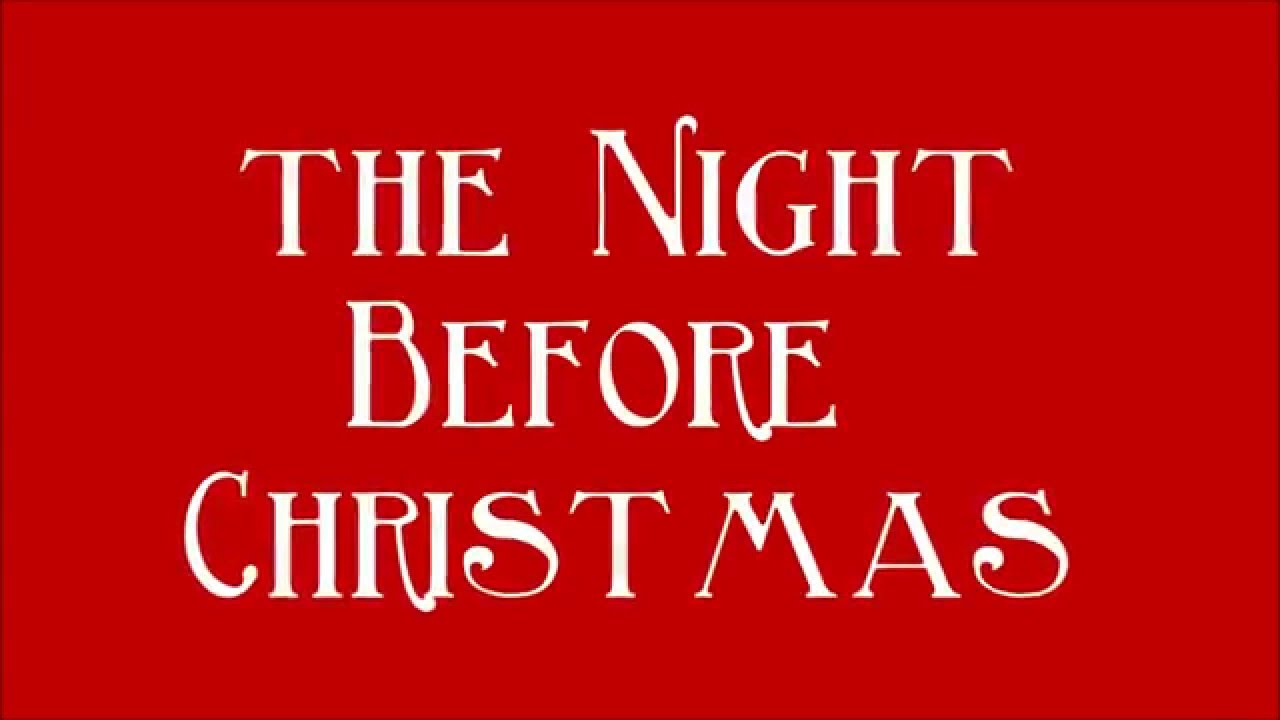 The Night Before Christmas - Clement C. Moore