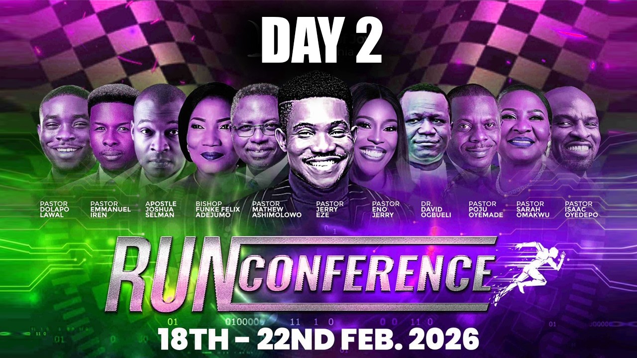 LIVE: DAY 2 RUN CONFERENCE WITH PASTOR JERRY EZE