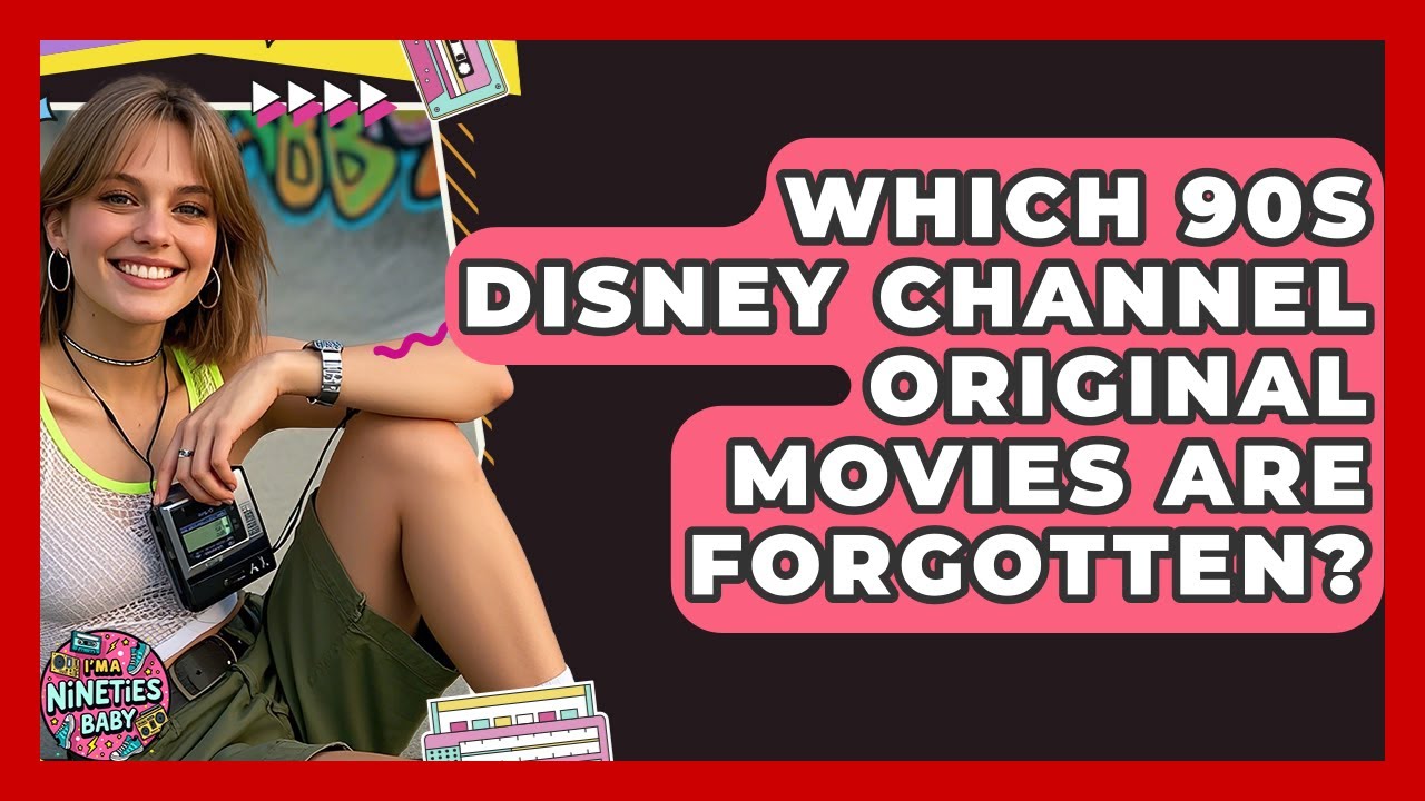 Which 90s Disney Channel Original Movies Are Forgotten? - I'm a 90s Baby