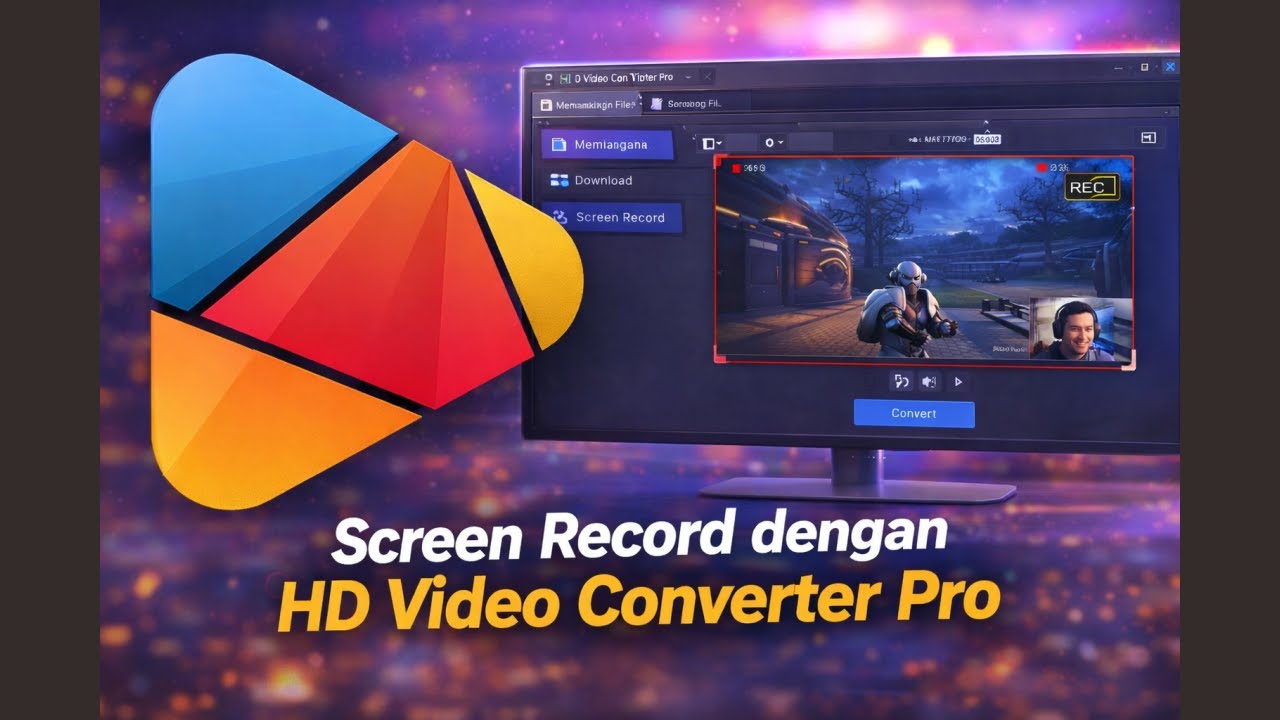 Tutorial Screen Record Komputer / Game Menggunakan HD Video Converter Pro untuk Pemula