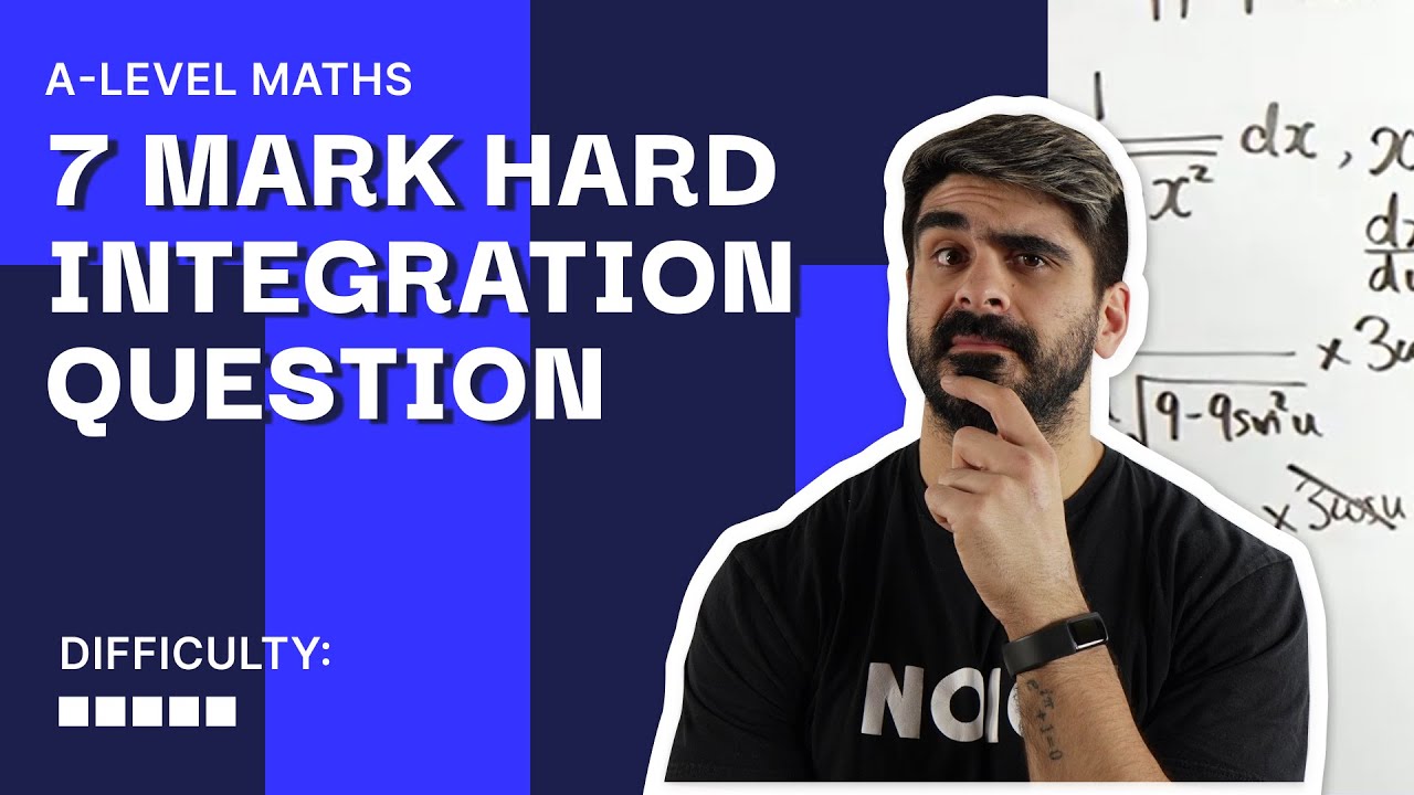 44. 7 MARK Hard Integration Question  | A Level Maths