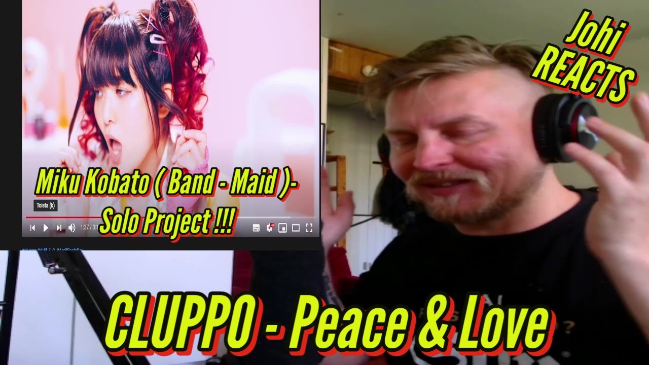 Johi REACTS to CLUPPO - PEACE&LOVE