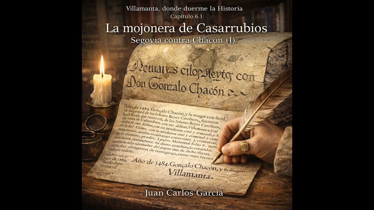 La mojonera de Casarrubios: Segovia contra Chacón