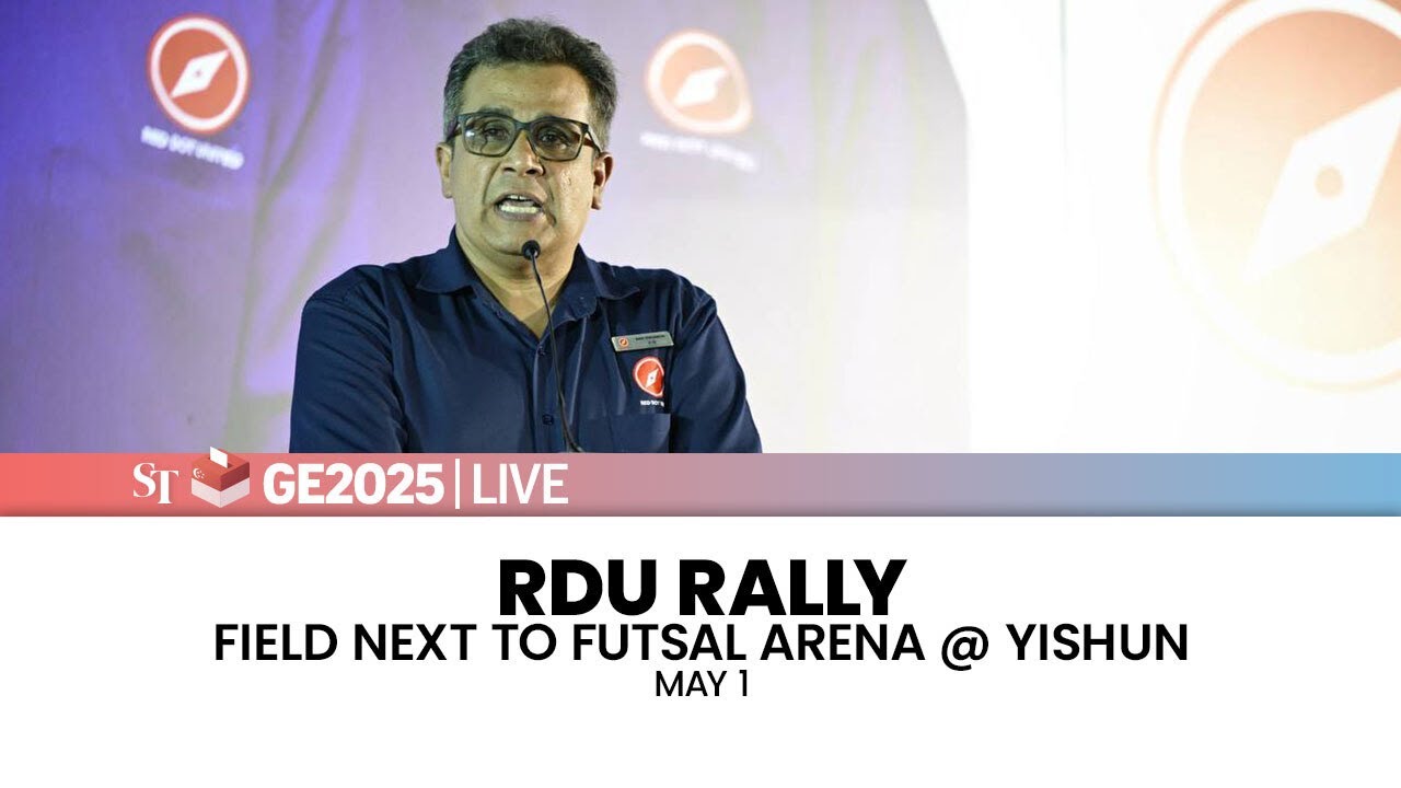 [LIVE] RDU rally at field next to Futsal Arena @ Yishun | Nee Soon GRC | May 1 | GE2025