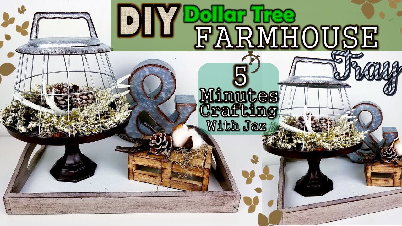 5 MINUTES CRAFTING No. 13 | DOLLAR TREE FARMHOUSE TRAY DIY