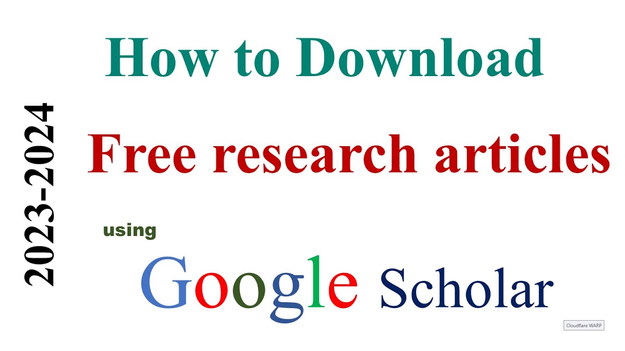 How to Download Research Papers from Google Scholar for Free