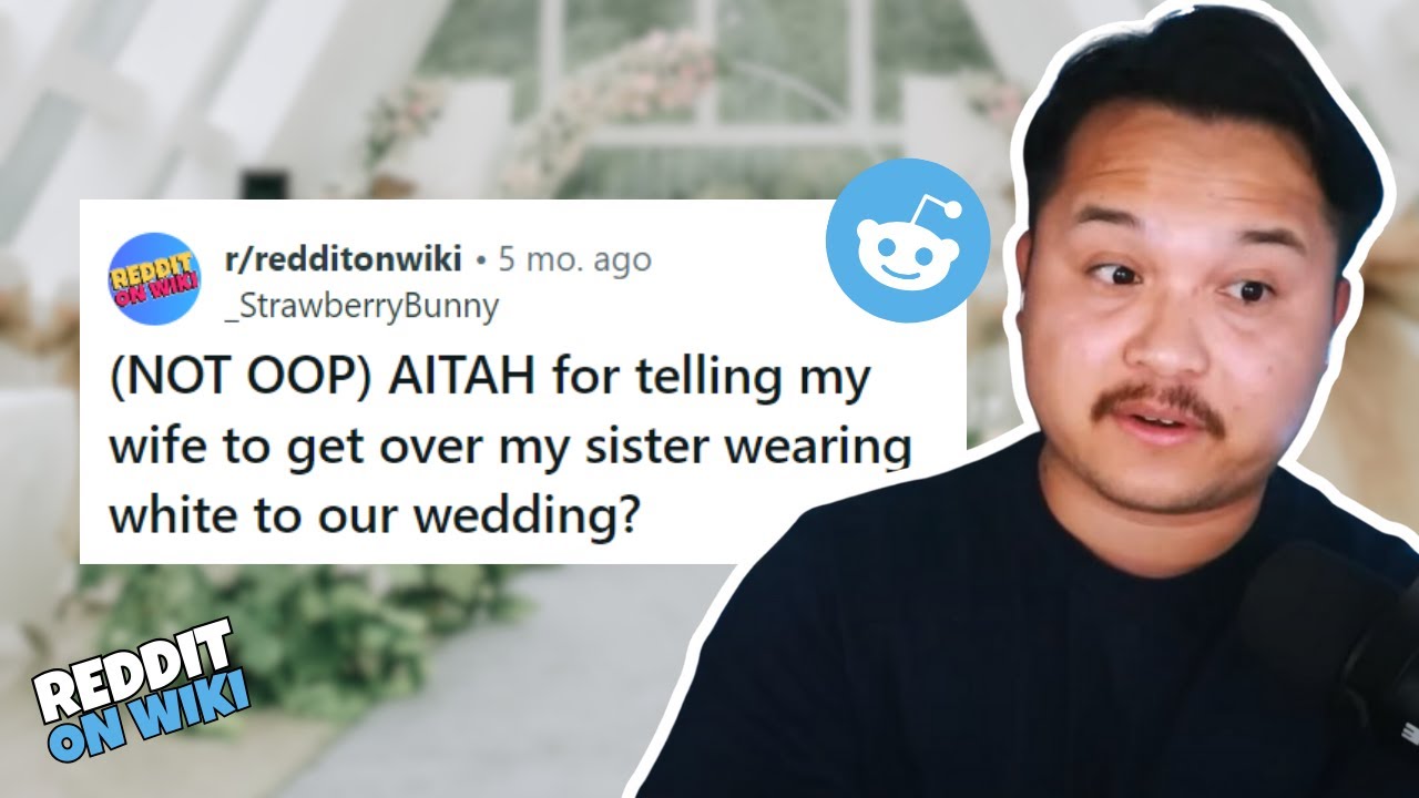 My Sister Wore WHITE To Our Wedding! | 
