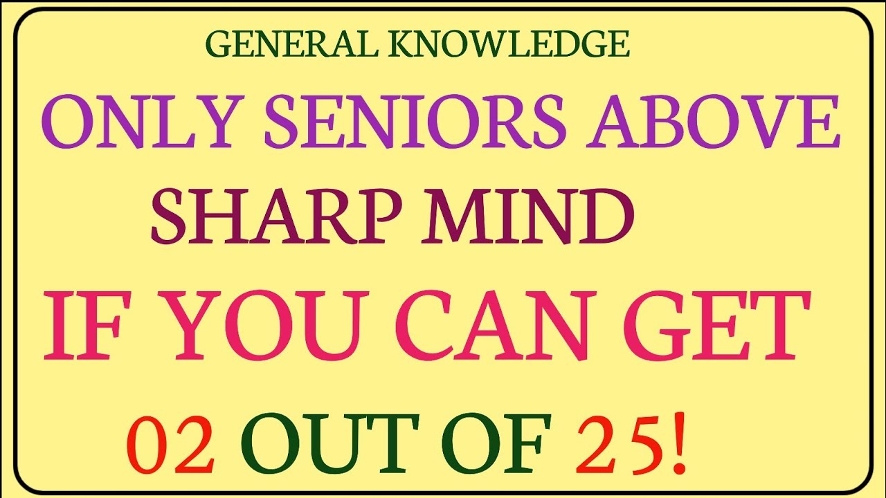 🧠 YOU HAVE A VERY SHARP MIND IF YOU CAN GET 2 OUT OF 25!