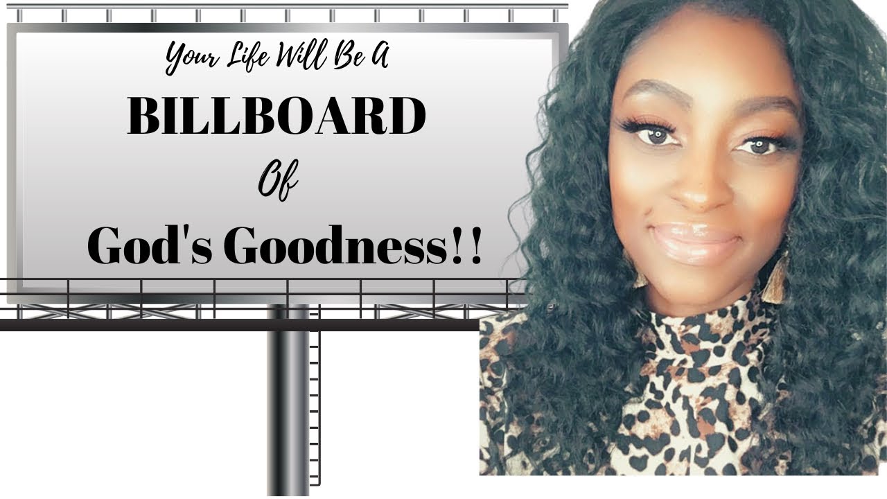 🔥🙌🏾You're Becoming A Billboard Of God's Goodness!!! | Prophetic Word🔥🔥