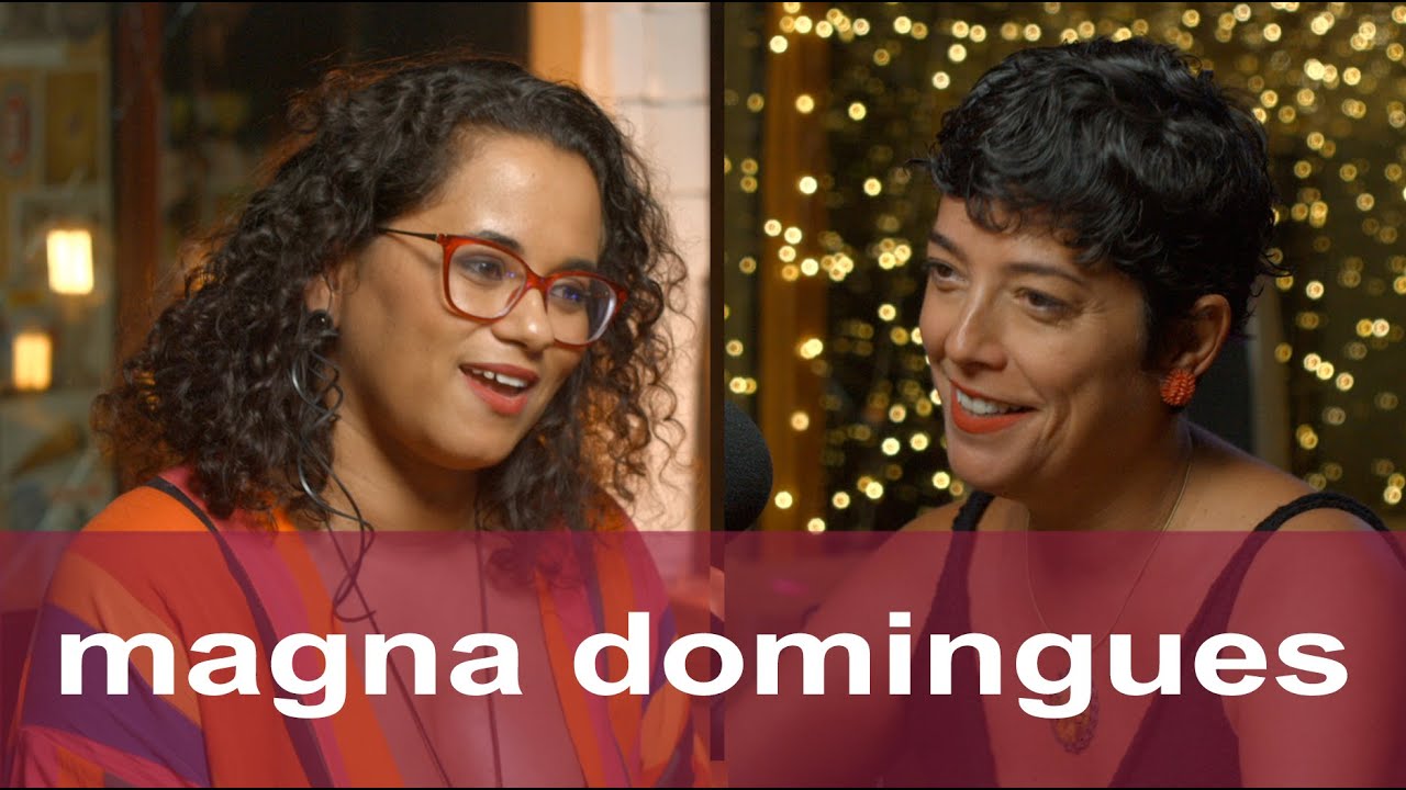 #134 • MAGNA DOMINGUES