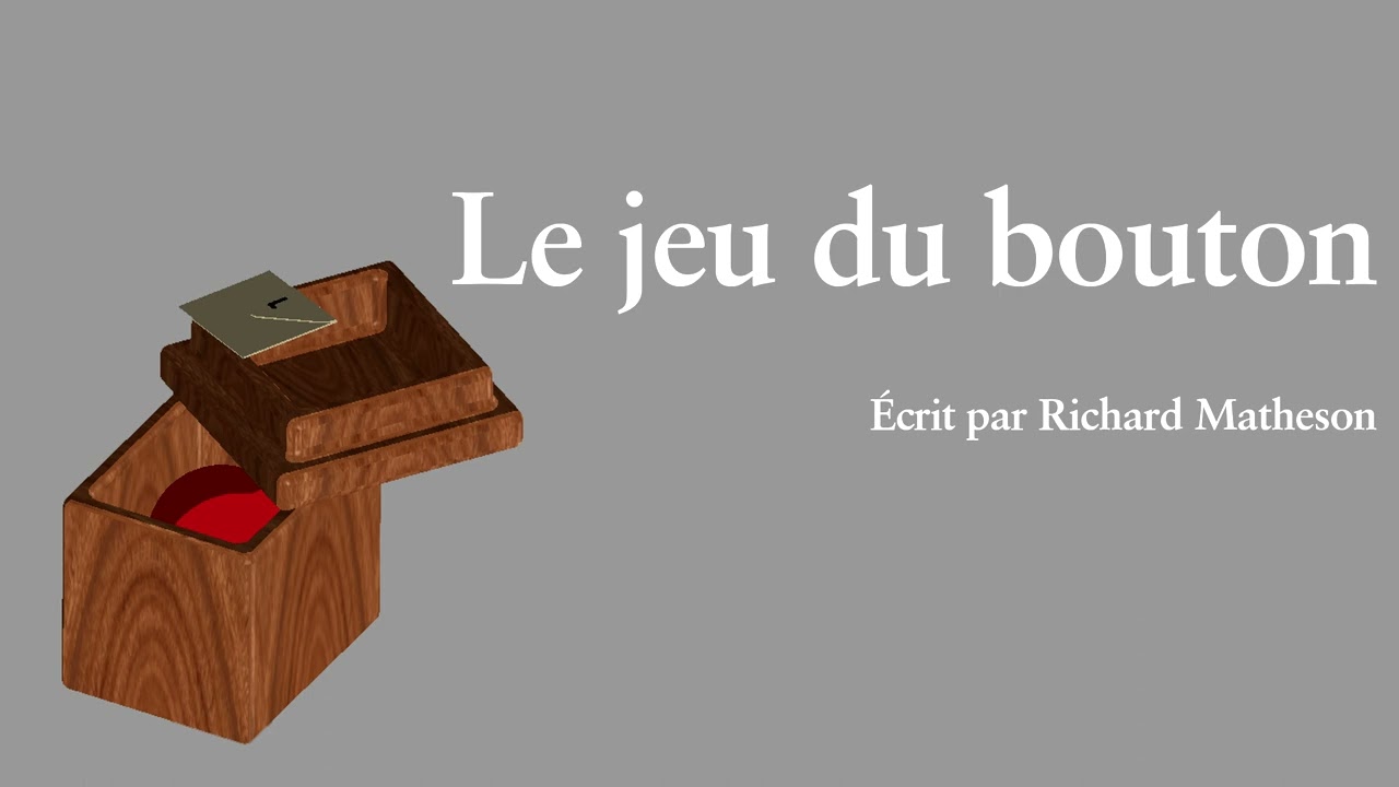 Le jeu du bouton par Richard Matheson