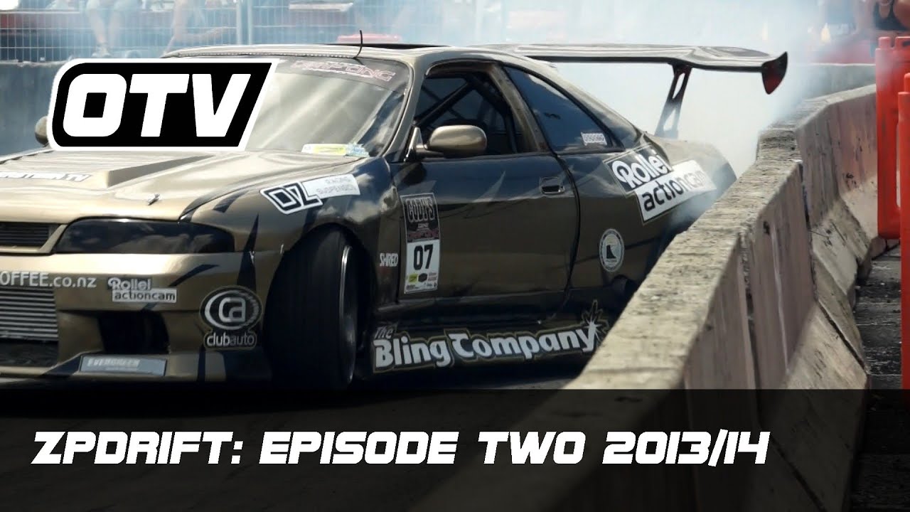 ZP Drift: Episode 2, D1NZ Whangarei - 2013/14 Season (Zak Pole)