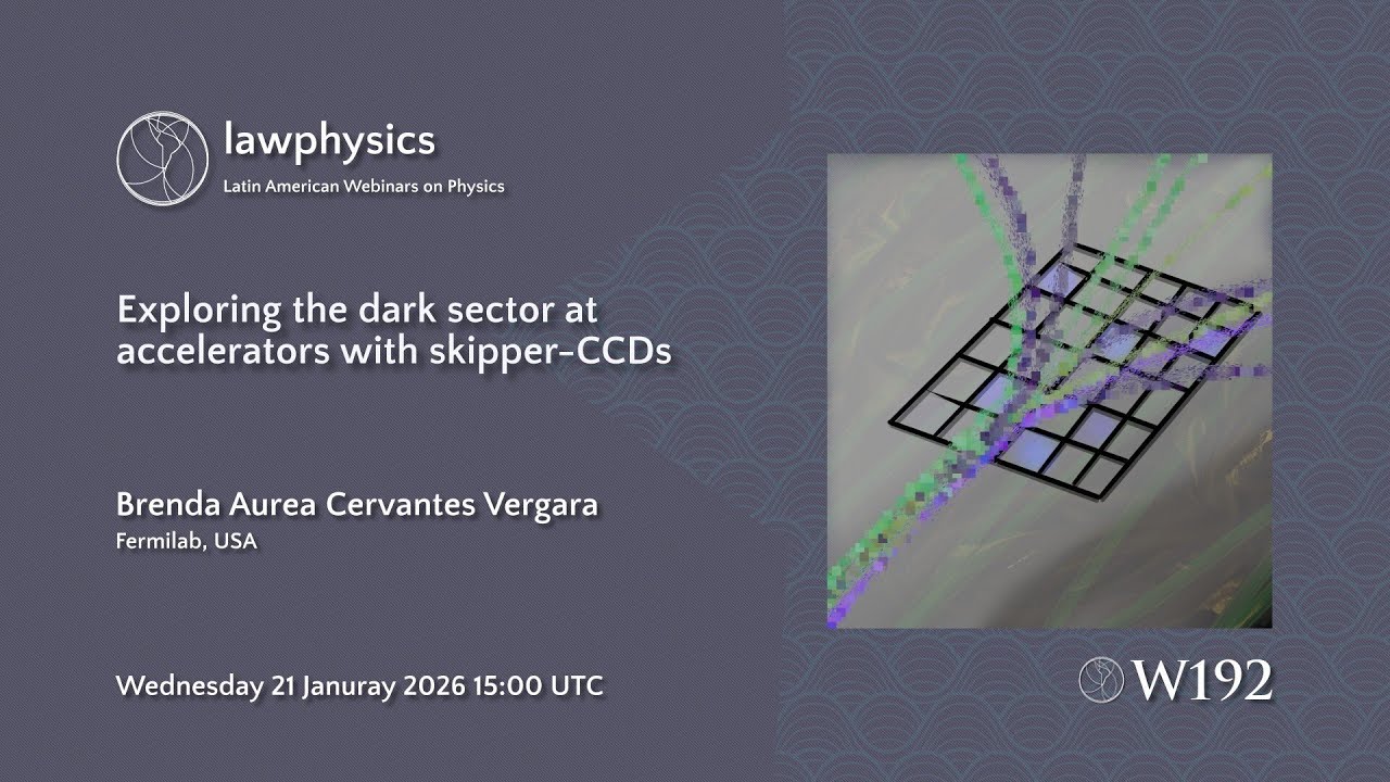 [W192] Brenda Aurea Cervantes Vergara: Exploring the dark sector at accelerators with skipper-CCDs