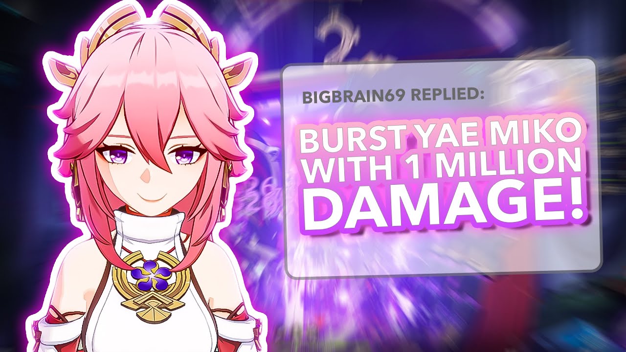 Trying YOUR Stupid YAE MIKO Teams!