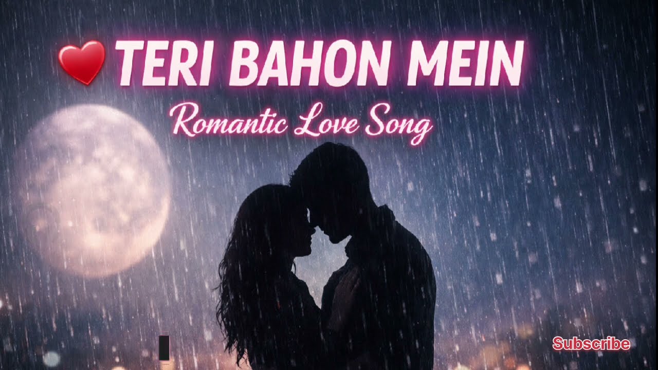 Teri Bahon Mein Duniya Meri❤️ | Romantic Hindi Love Song 2026 | LoFi Love Song | Heart Touching Song