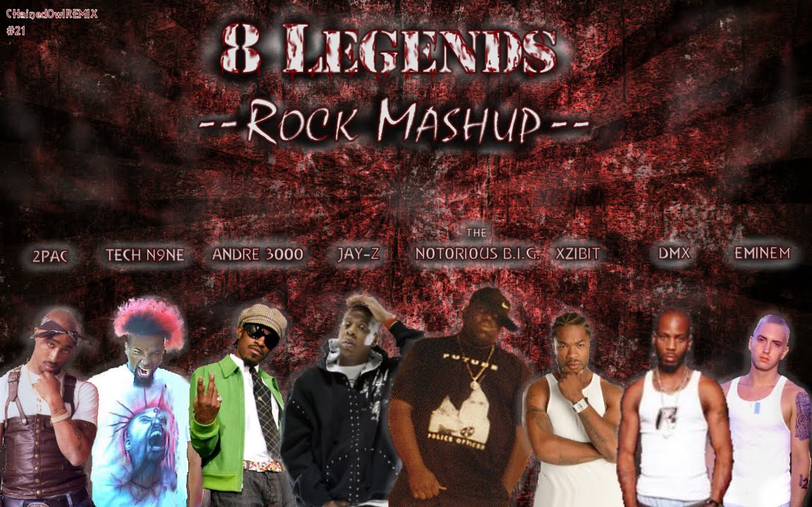 ROCK Mashup (DMX, 2Pac, Biggie, Eminem, Tech N9ne, Jay-Z, Andre 3000, Xzibit)