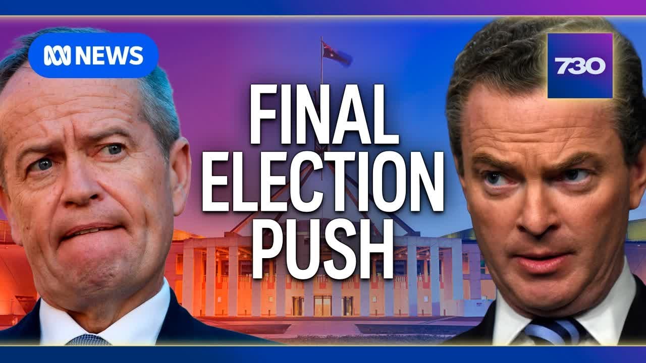 Bill Shorten and Christopher Pyne critique campaigns ahead of polling day | 7.30