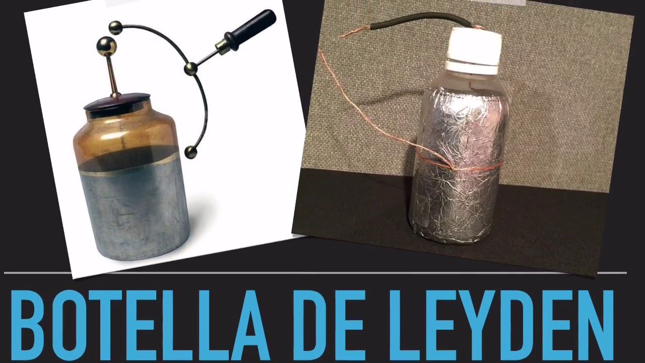 Proyecto - Botella De Leyden - FI UNAM