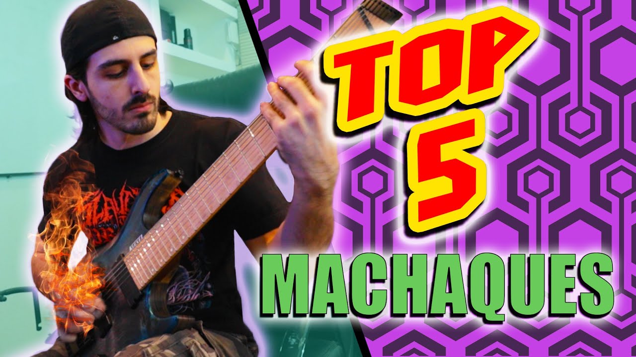 TOP 5 Machaques mas dificiles
