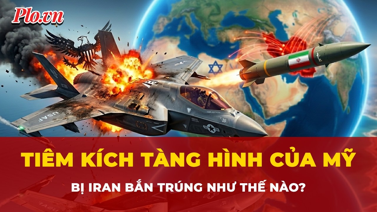 Vì sao siêu tiêm kích tàng hình F-35 của Mỹ vẫn bị tên lửa Iran ‘vạch mặt’? | Tin nhanh