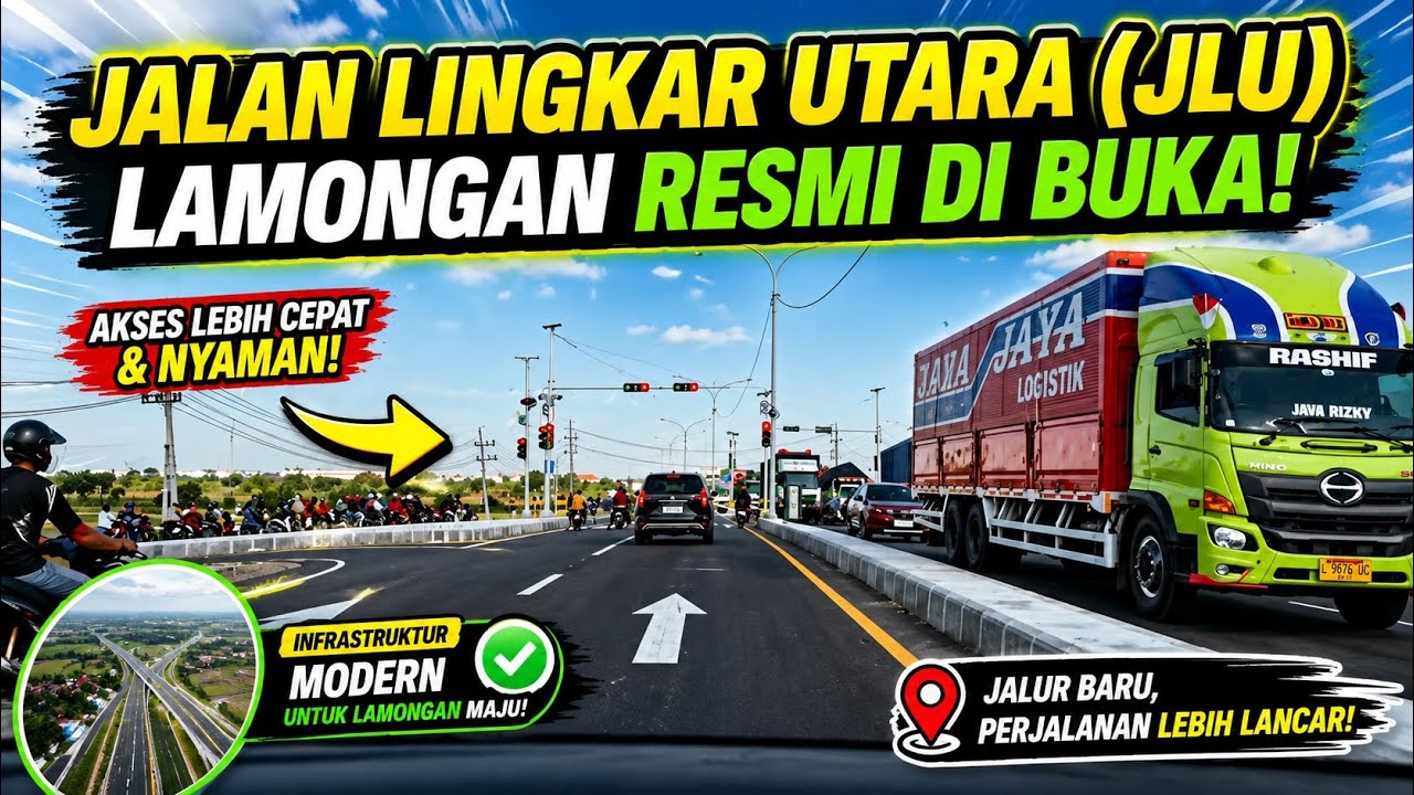 JLU LAMONGAN RESMI DI BUKA PADA 17 AGUSTUS