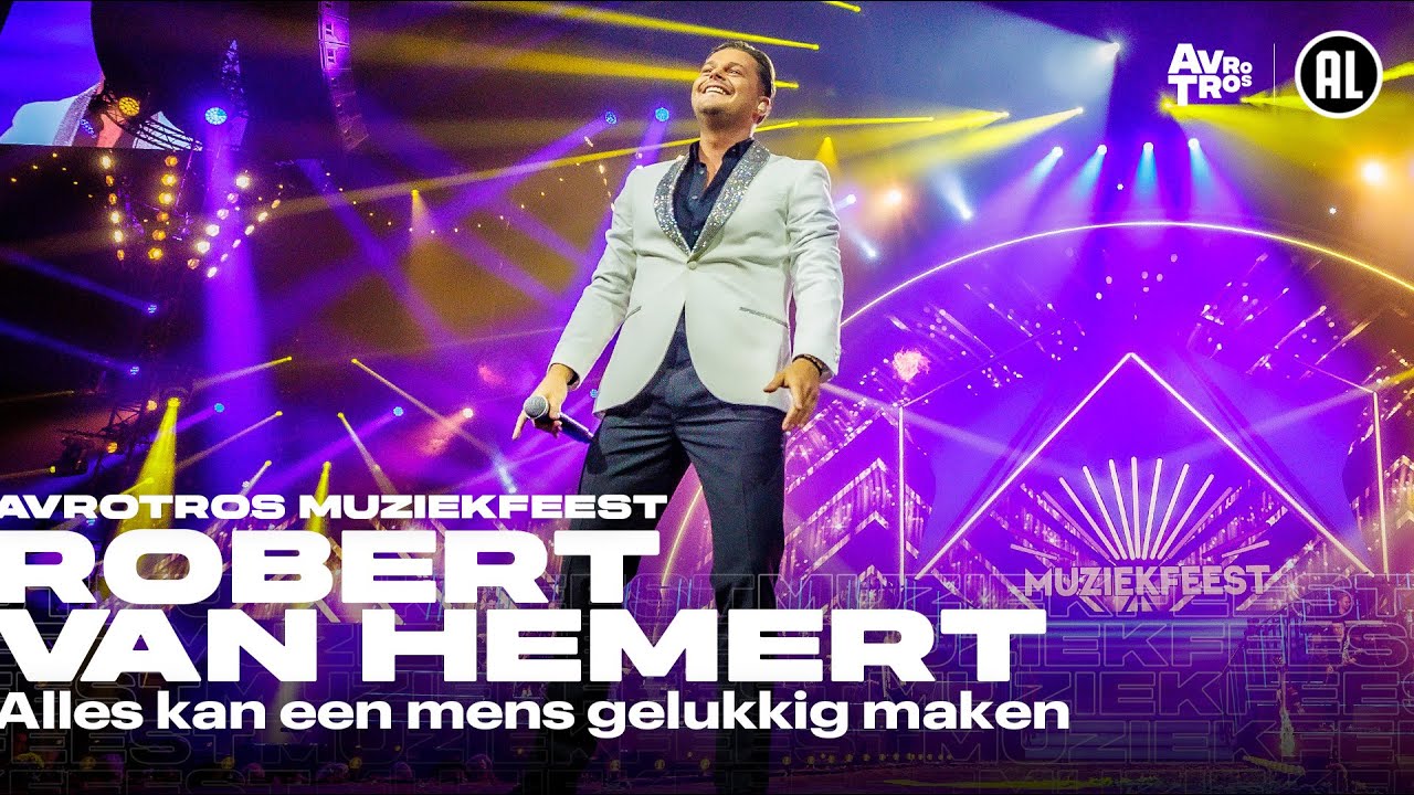 Robert van Hemert - Alles kan een mens gelukkig maken • Muziekfeest van het Jaar 2024