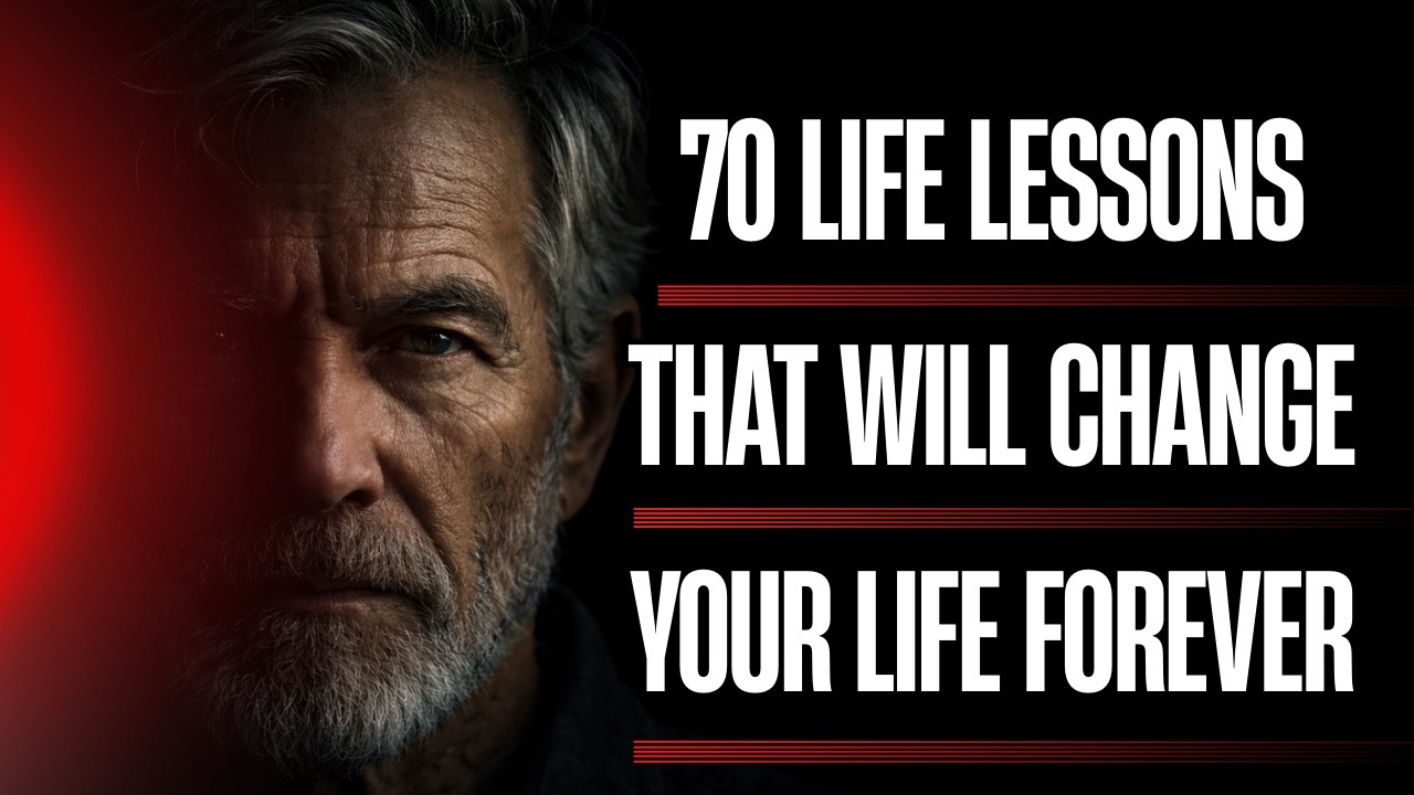 70 Life Lessons That Will Change Your Life Forever