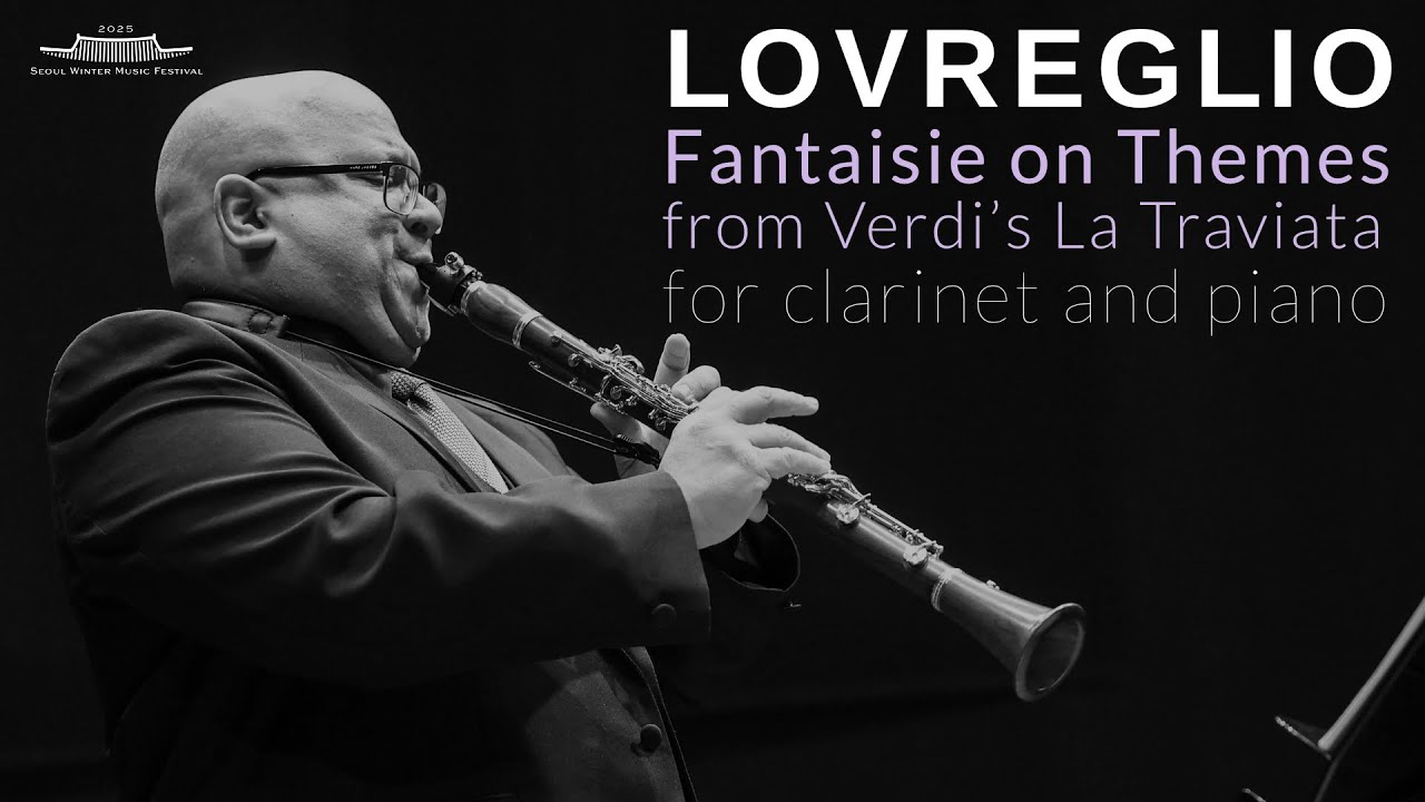 Lovreglio, Fantaisie on Themes from Verdi's La Traviata | Ricardo Morales, Freddy Kempf