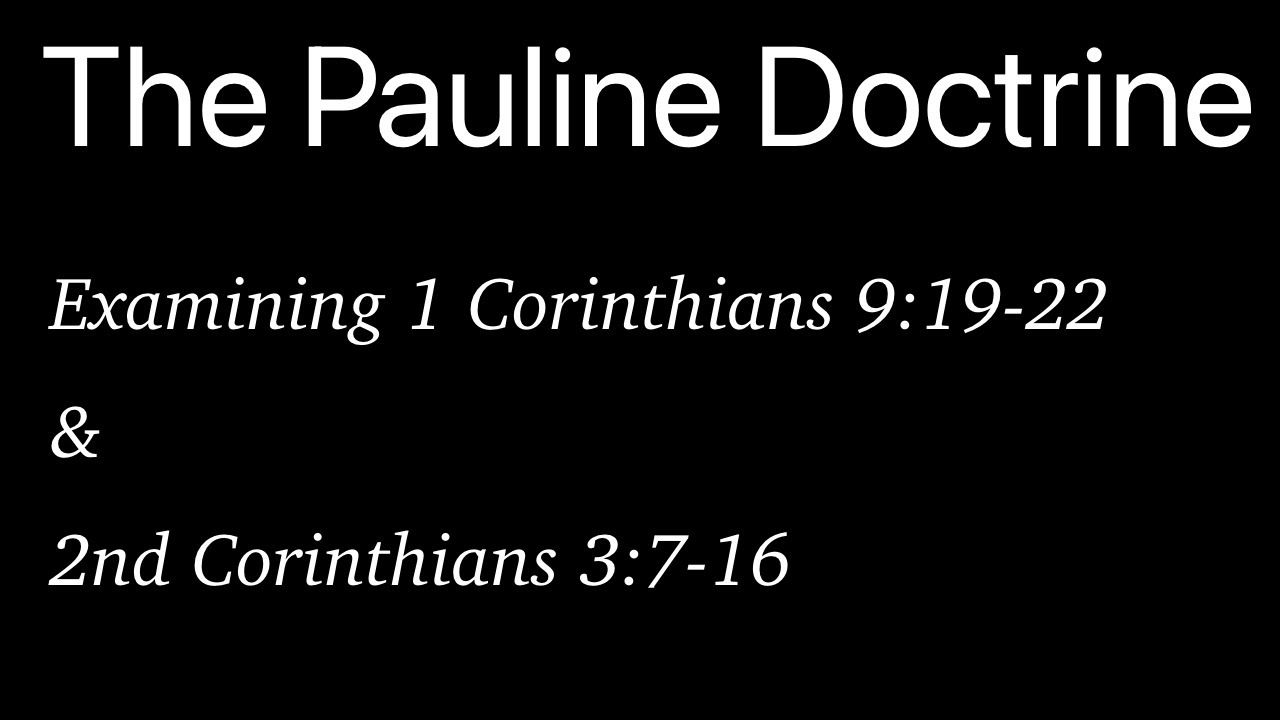 Hard Things to be Understood. (The Pauline Doctrine)
