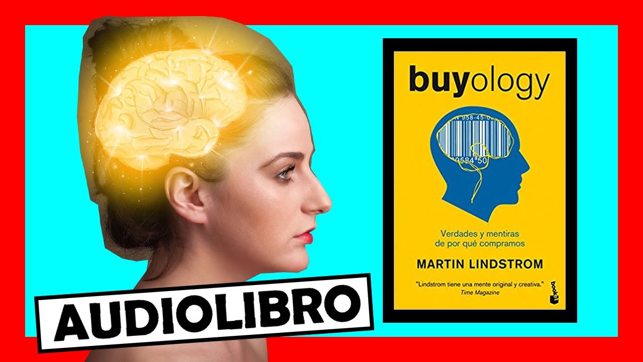 📕 ¿Por qué COMPRAMOS cosas? BUYOLOGY - MARTIN LINDSTROM 🎧