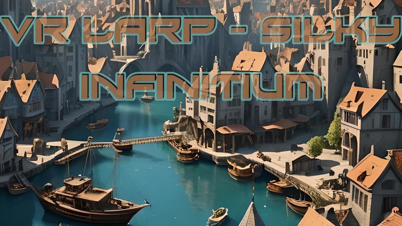 VR&nbsp;LARP&nbsp;-&nbsp;Silky&nbsp;- Infinitium - Scientific