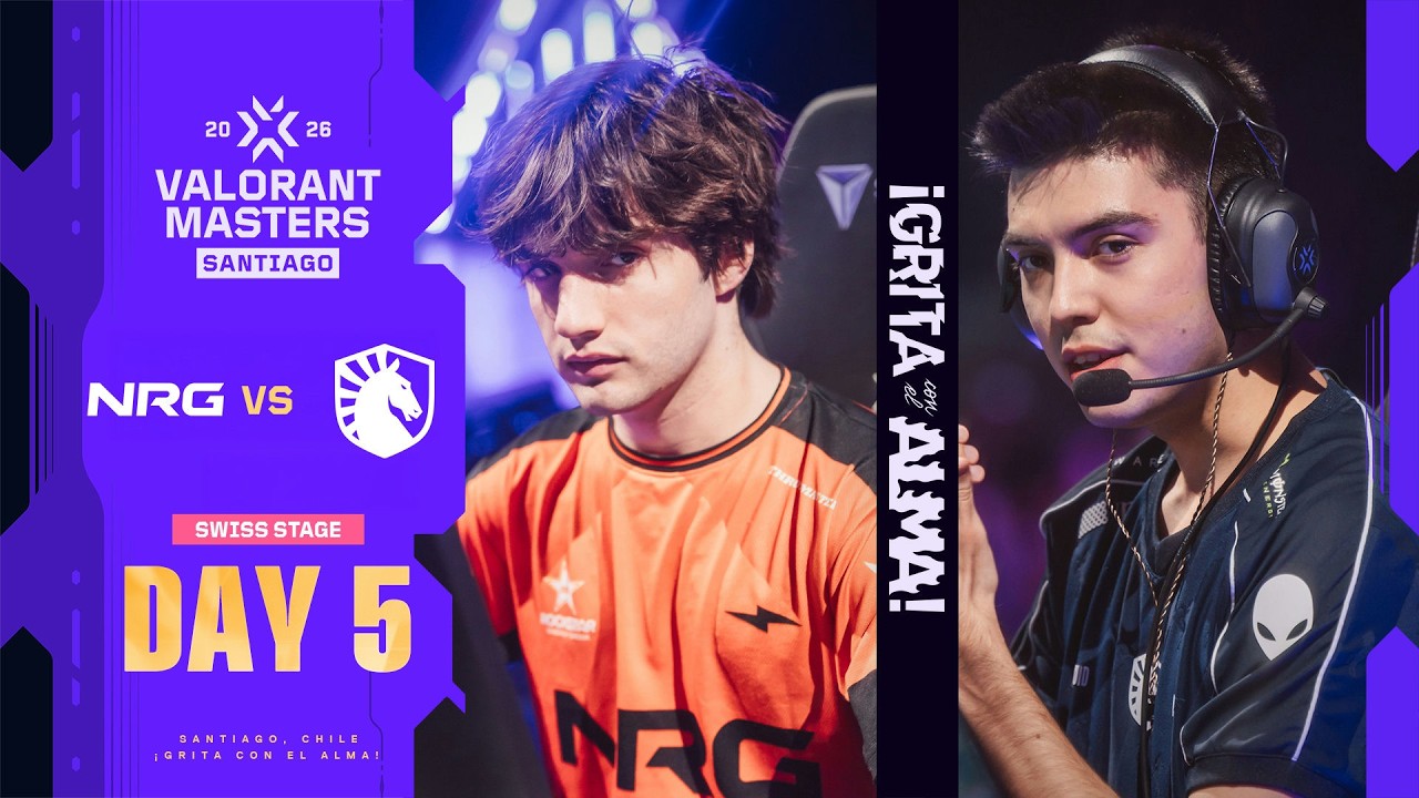 NRG vs Team Liquid | VALORANTMasters Santiago DAY5
