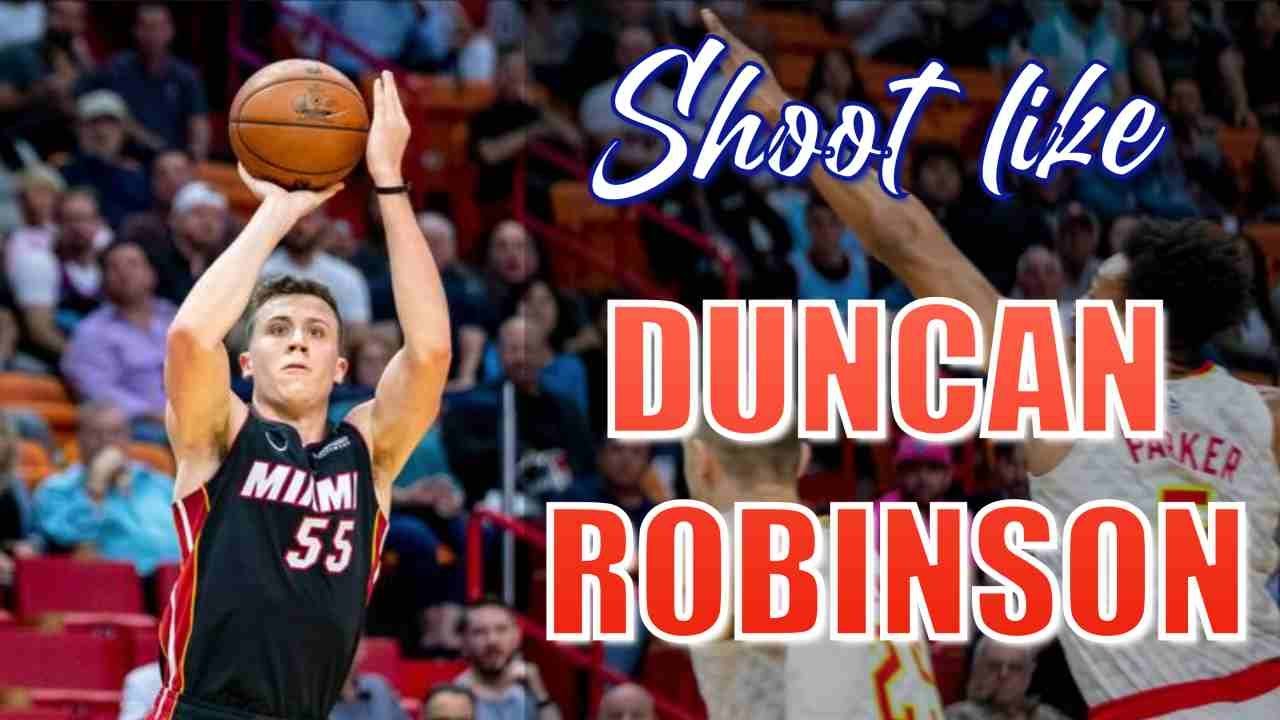 DUNCAN ROBINSON Shooting Form Breakdown - All the Secrets of the Nba Sharpshooter