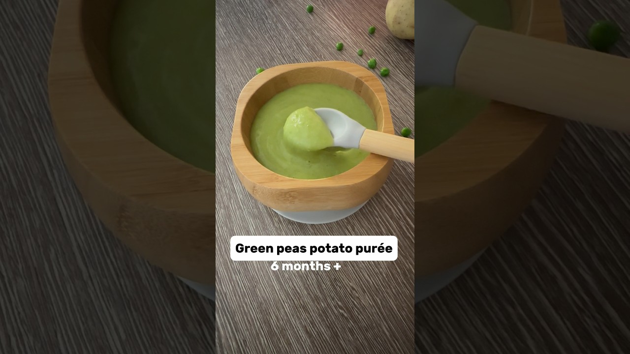 Green peas and potato pur&eacute;e | suitable for 6 months +.   #shorts