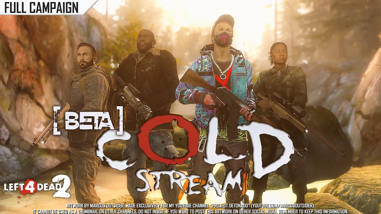 Left 4 Dead 2: Cold Stream Beta · Rating ⭐⭐⭐⭐ 4K 60ᶠᵖˢ
