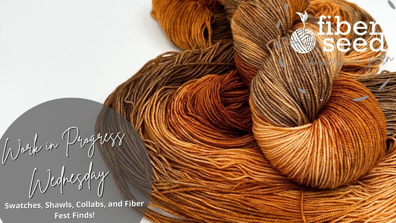 Work in Progress WIP Wednesday 9/17/25   Swatches, Shawls, Collabs, and Fiber Fest Finds!