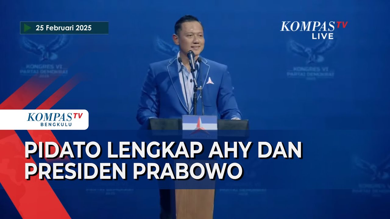 [FULL] Pidato Lengkap AHY dan Presiden Prabowo di Kongres Partai Demokrat