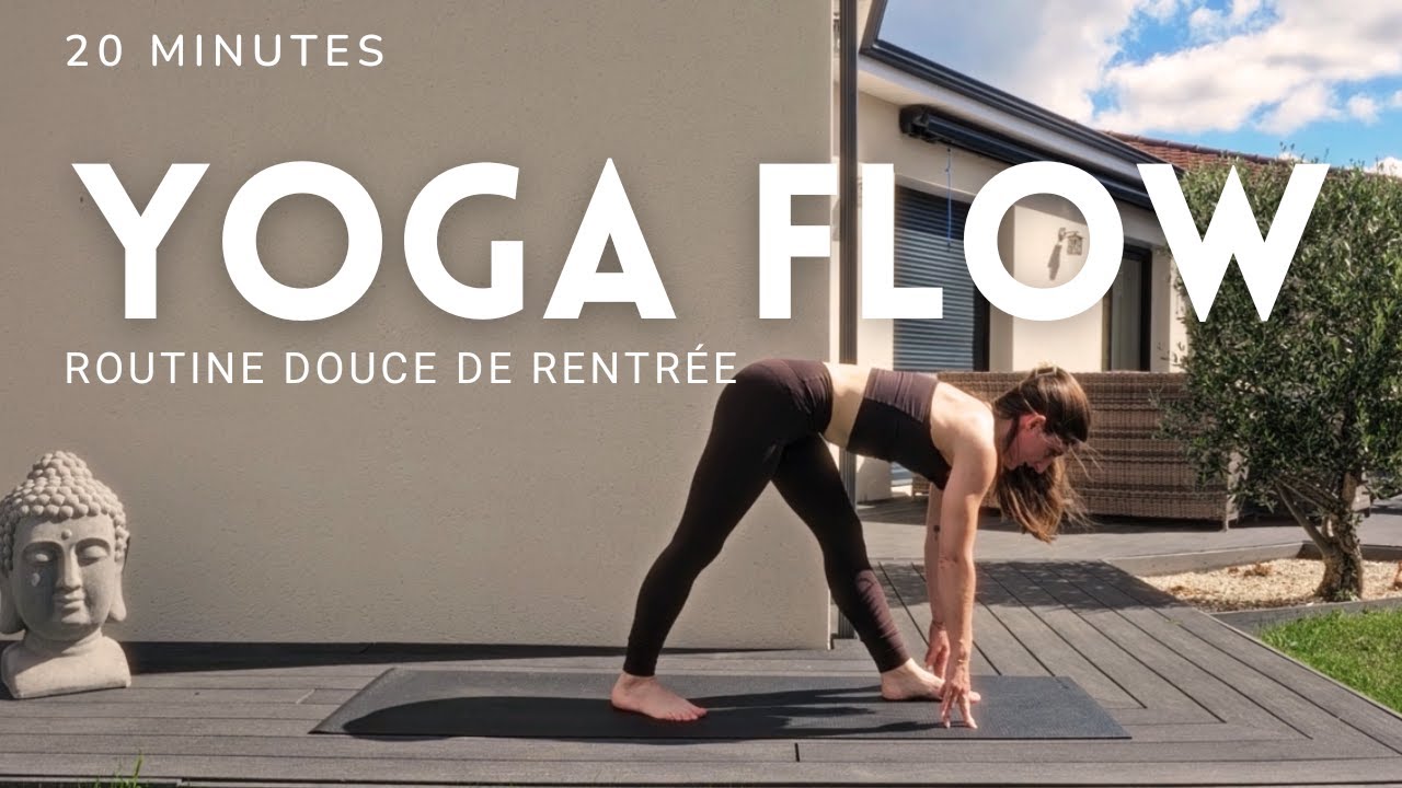 Yoga Vinyasa Flow | Routine douce de rentrée | 20 minutes