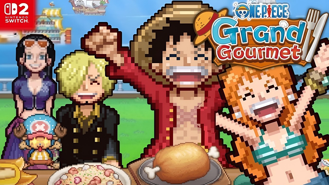 ONE PIECE: Grand Gourmet &mdash; Nintendo Switch 2 Gameplay [NAMI & NICO ROBIN In Pixel Art! ⛵ 🌟]