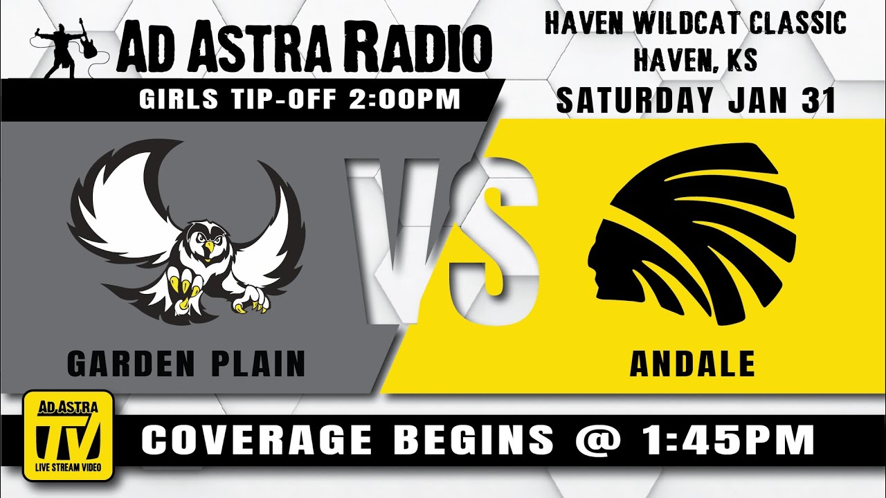 Andale vs. Garden Plain Girls Basketball @ Haven Wildcat Classic 1-31-26