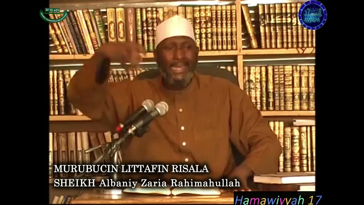 Marubucin Littafin Risala: Sheikh Albaniy Zaria Rahimahullah 