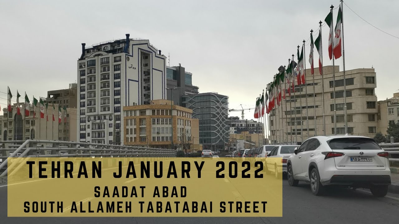 TEHRAN 2022 - Saadat Abad - South Allameh Tabatabai St (خیابان علامه طباطبایی جنوبی)