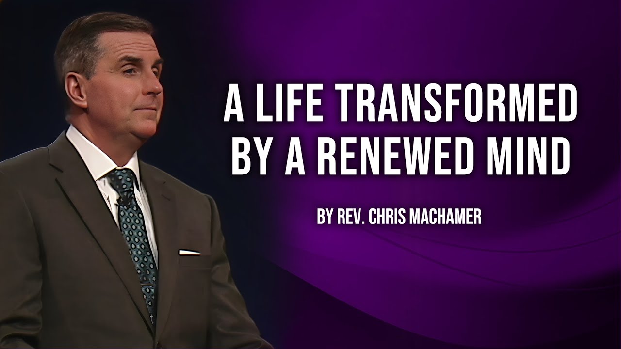 A Life Transformed by a Renewed Mind | Live
