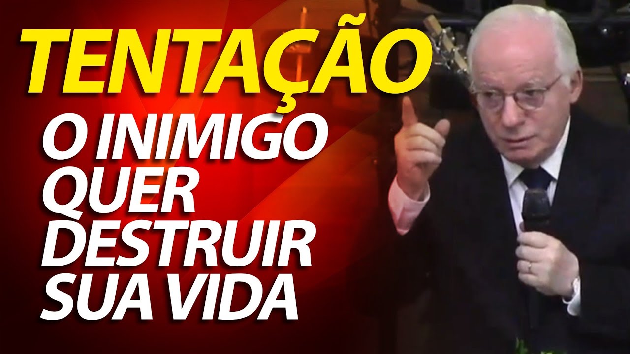 Tentação, o inimigo quer destruir sua vida! Pregação em 1 Coríntios 10:13 | Pastor Paulo Seabra