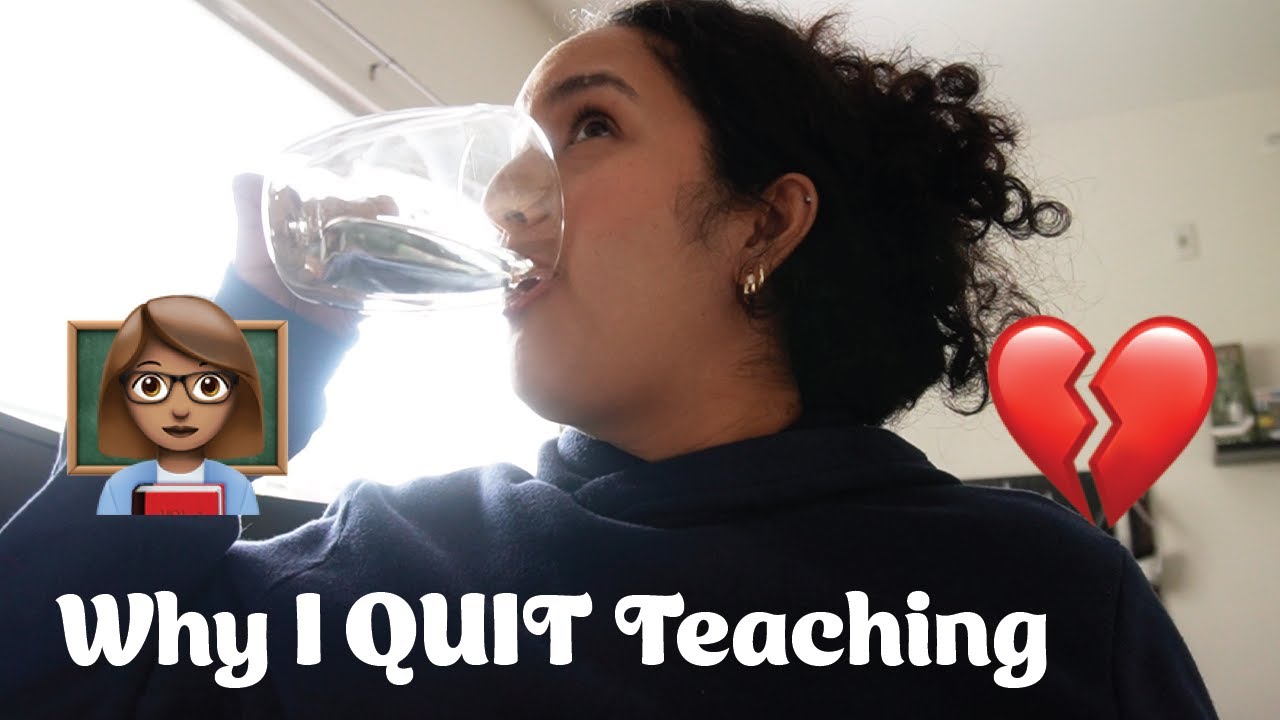 Why I Quit Teaching | resigning and what's next...