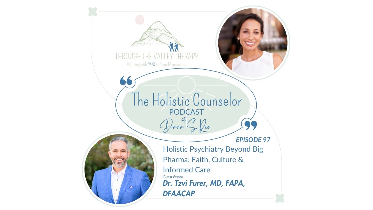 Holistic Psychiatry Beyond Big Pharma: Faith, Culture & Informed Care with Dr. Tzvi Furer