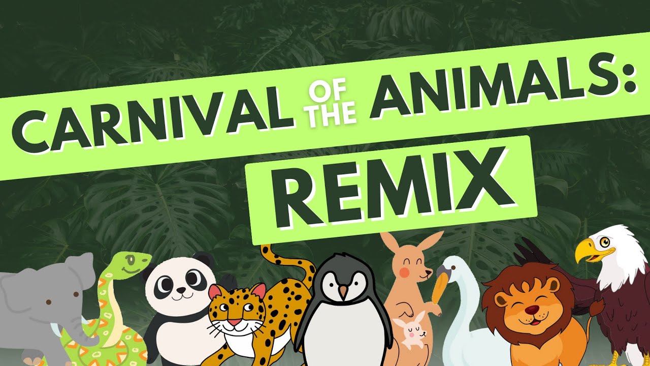 Carnival of the Animals: Remix