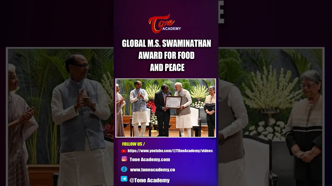 Global M.S. Swaminathan Award for Food & Peace 2025 